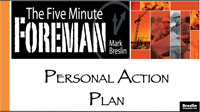 Five Minute Foreman Personal Action Plan