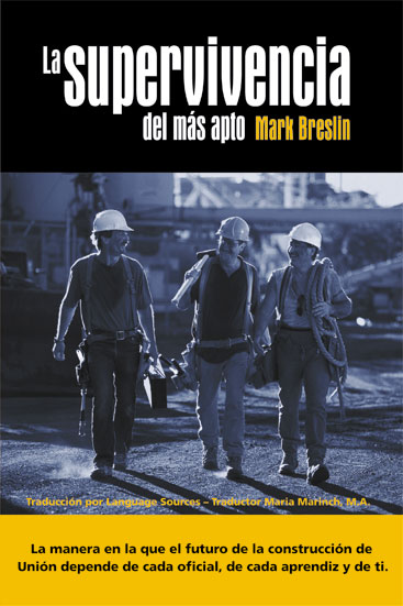 Survival of the Fittest – La Supervivencia del más apto (Spanish Version)
