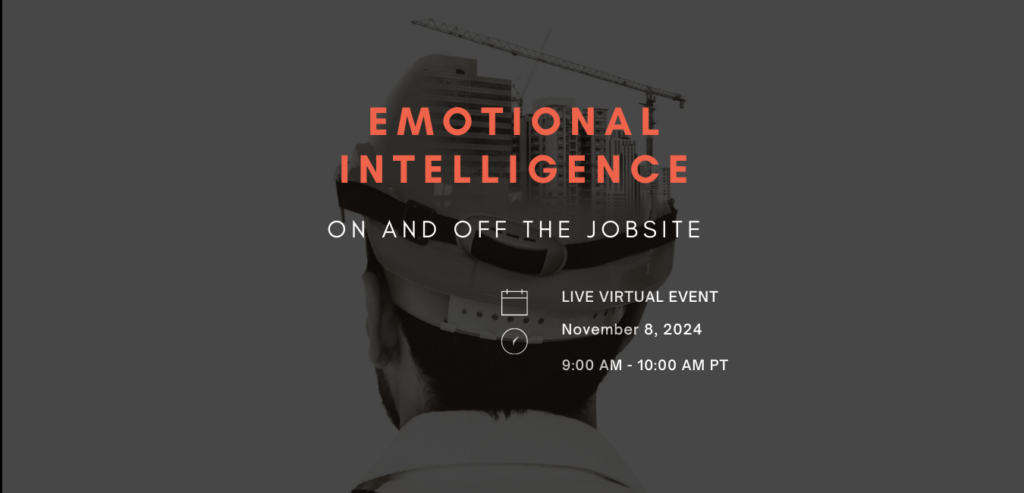 Emotional Intelligence On and Off the Jobsite